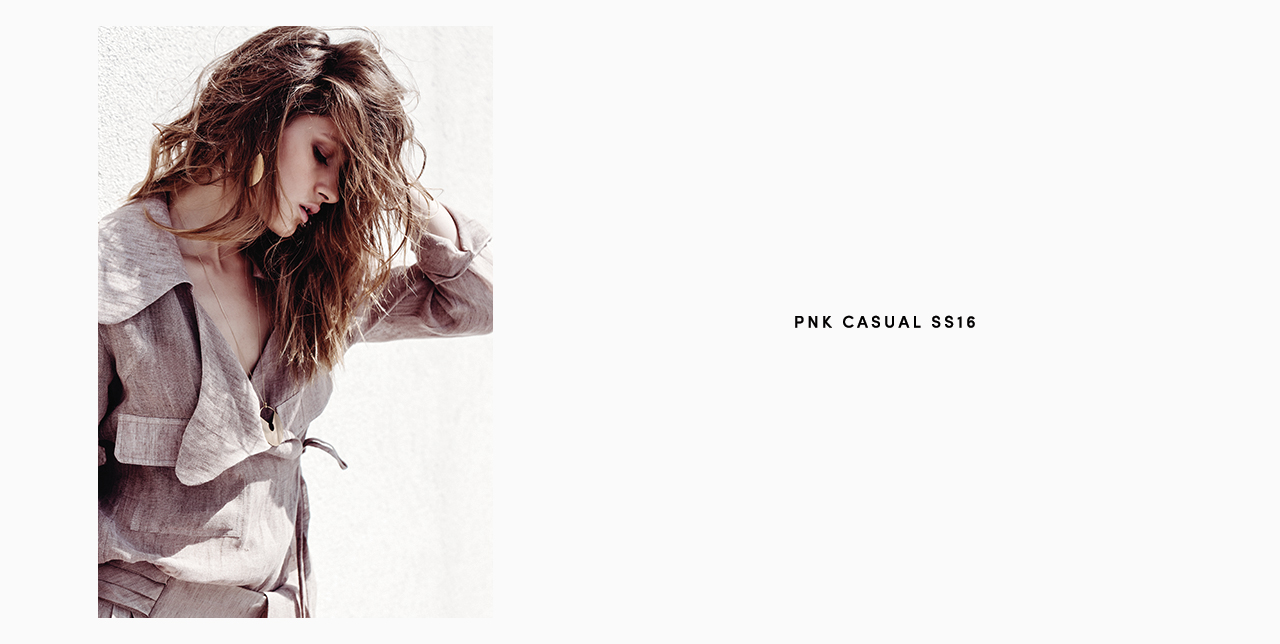 PNK casual Spring/Summer 2016 Collection - Limited Edition - 31